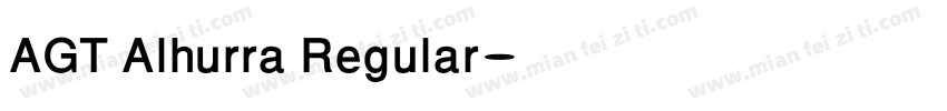 AGT Alhurra Regular字体转换